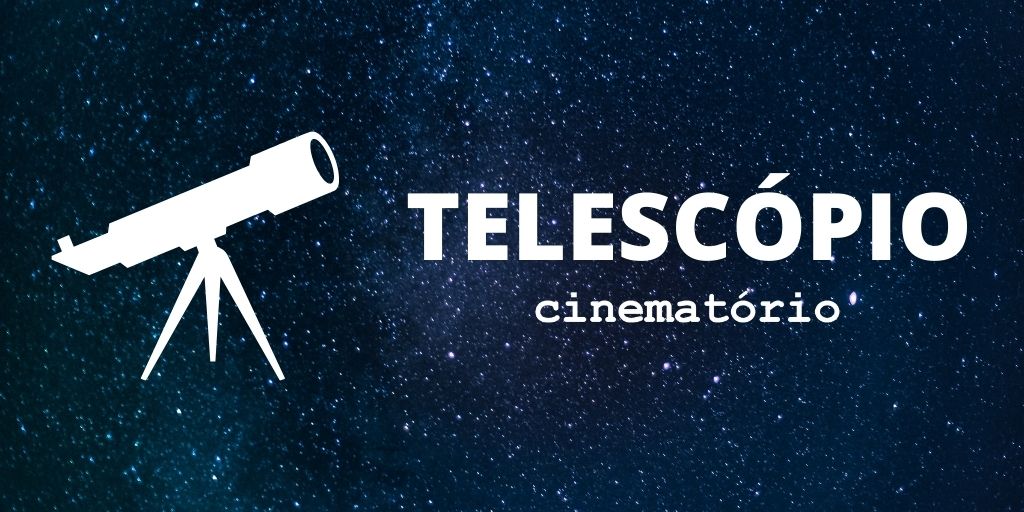 Telescópio | © Cinematório