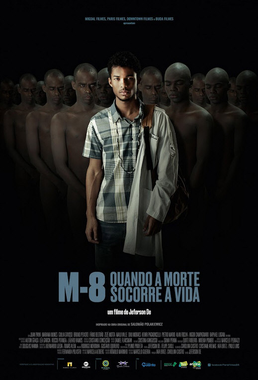 “M-8 – Quando a Morte Socorre a Vida” (2019) - Distribuição: Paris Filmes/Downtown Filmes