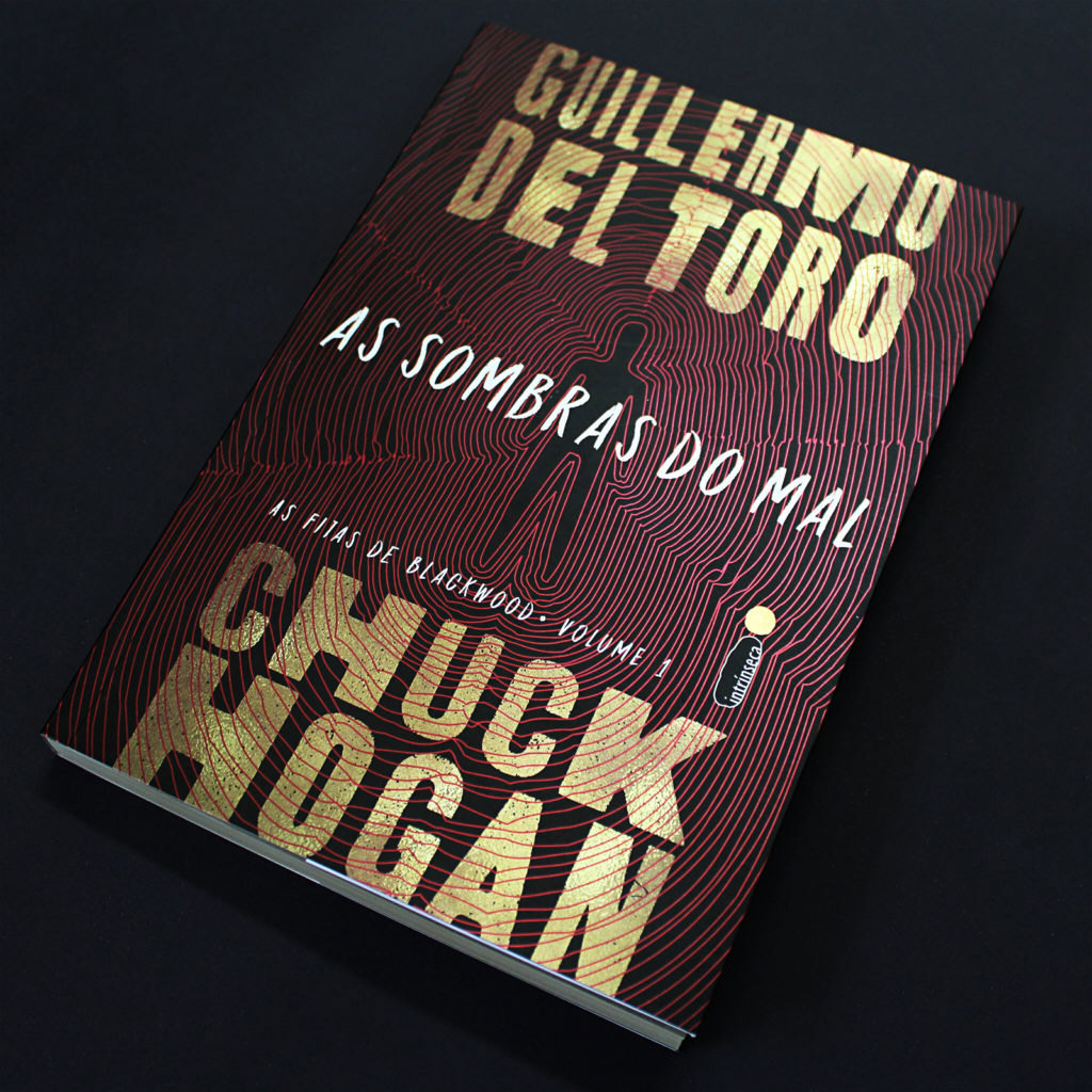 "As Sombras do Mal - As Fitas de Blackwood - Volume 1" (2020), de Guillermo del Toro e Chuck Hogan - Divulgação