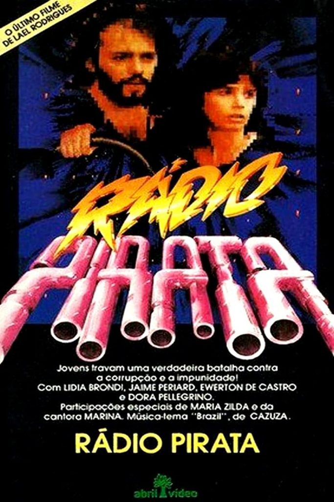 "Rádio Pirata" (1987), de Lael Rodrigues - Divulgação