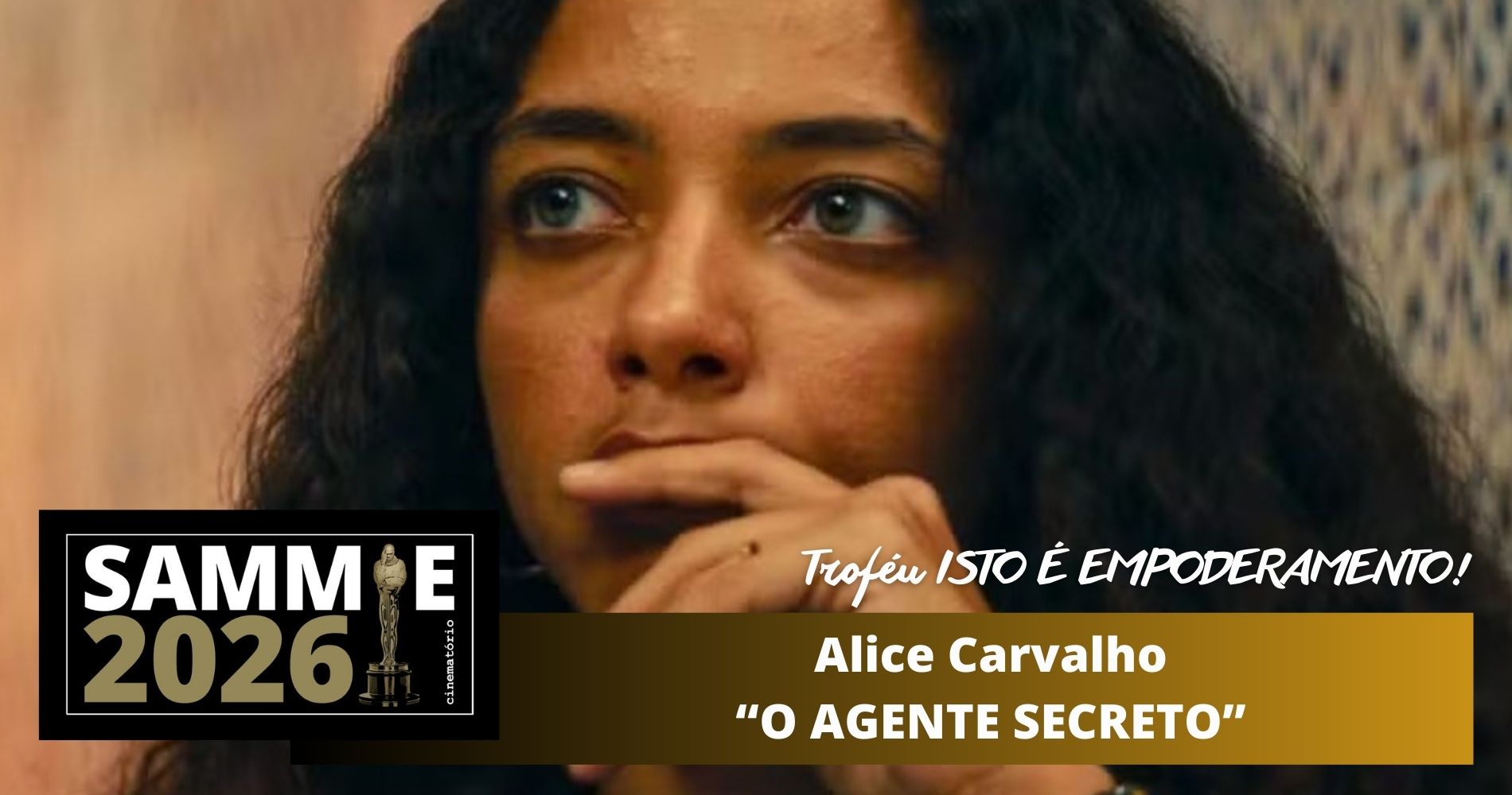 Sammie 2026 - Troféu ISTO É EMPODERAMENTO!