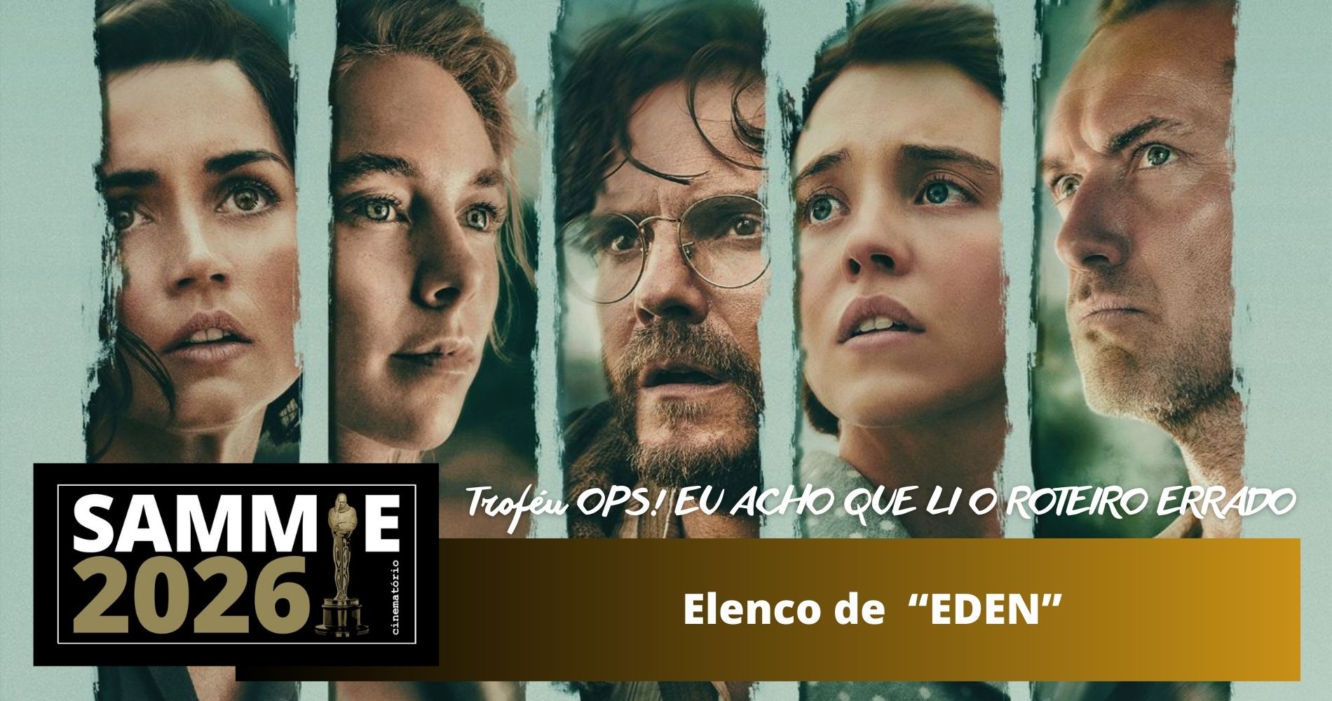 Sammie 2026 - Troféu OPS! EU ACHO QUE LI O ROTEIRO ERRADO