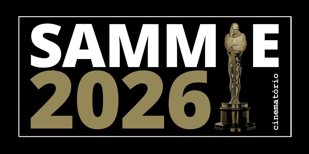 Sammie 2026 - Cinematório
